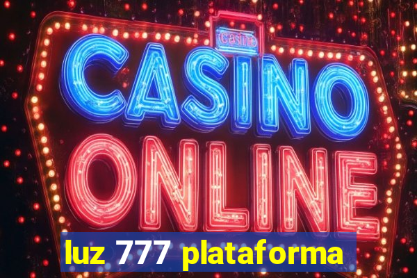 luz 777 plataforma